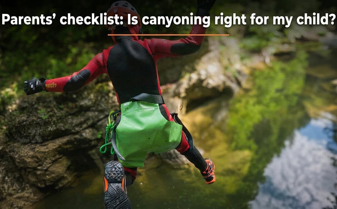 Family Canyoning Checklist: Is It Right for My Child?