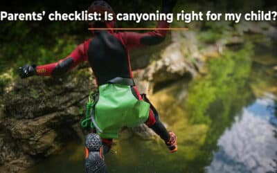 Family Canyoning Checklist: Is It Right for My Child?
